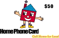 Home Phone Card $50