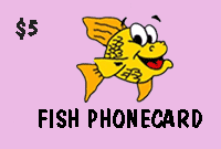 Fish Phone Card $5